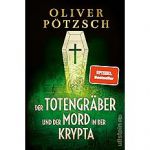 Der Totengr&auml;ber und der Mord in der Krypta (1) | B&uuml;cher | Artikeldienst Online