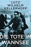 Die Tote im Wannsee (1) | B&uuml;cher | Artikeldienst Online