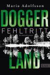 Doggerland. Fehltritt (1) | B&uuml;cher | Artikeldienst Online