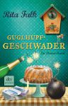 Guglhupfgeschwader - Ein Provinzkrimi (1) | B&uuml;cher | Artikeldienst Online
