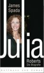 Julia Roberts - Die Biographie (1) | B&uuml;cher | Artikeldienst Online