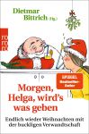 Morgen, Helga, wird's was geben (1) | B&uuml;cher | Artikeldienst Online