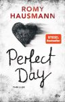 Perfect Day (1) | B&uuml;cher | Artikeldienst Online