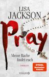 Pray - Meine Rache findet euch (1) | B&uuml;cher | Artikeldienst Online