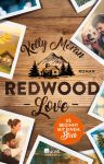 Redwood Love � Es beginnt mit einem Blick (1) | B&uuml;cher | Artikeldienst Online