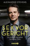 Sex vor Gericht (1) | B&uuml;cher | Artikeldienst Online