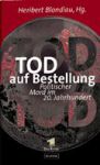 Tod auf Bestellung (1) | B&uuml;cher | Artikeldienst Online