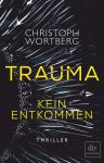 Trauma - Kein Entkommen (1) | B&uuml;cher | Artikeldienst Online