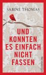 Und konnten es einfach nicht fassen (1) | B&uuml;cher | Artikeldienst Online