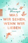 Was wir sehen, wenn wir lieben (1) | B&uuml;cher | Artikeldienst Online