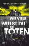 Wie viele willst du t&ouml;ten? (1) | B&uuml;cher | Artikeldienst Online