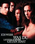 Ich wei&szlig; noch immer, was Du letzten Sommer getan hast (1) | Kino und Filme | Artikeldienst Online