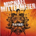 Michael Mittermeier - Safari (1) | Musik | Artikeldienst Online